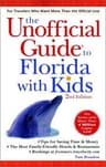 Thumbnail of The Unofficial Guide to Florida With Kids (Unofficial Guide)